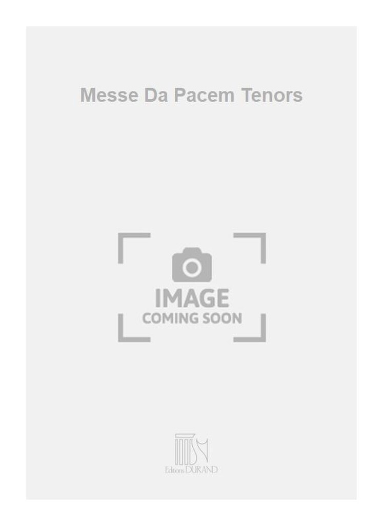 Messe Da Pacem Tenors
